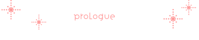 prologue